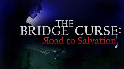 The bridge curse route to absolution guide